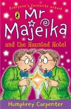 Mr Majeika and the Haunted Hotel by Humphrey Carpenter Paperback
