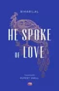 he spoke of love selected poems from the satsai