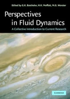 Perspectives in Fluid Dynamics by G. K. Batchelor Paperback