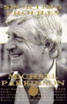 Sporting Profiles by Michael Parkinson Hardback