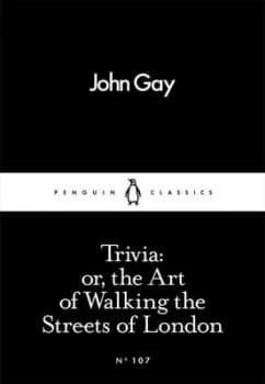 Trivia by John Gay Book