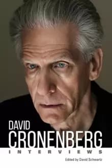 David Cronenberg : Interviews