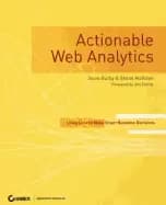 actionable web analytics using data to make smart business decisions