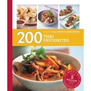 200 Thai Favorites : Hamlyn All Colour Cookbook