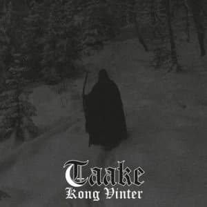 Kong Vinter by Taake CD Album
