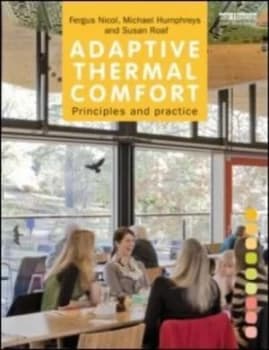 Adaptive thermal comfort by Fergus Nicol