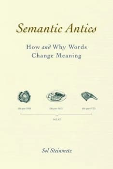 Semantic Antics by Sol Steinmetz Book