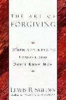 Art of Forgiving by Lewis B. Smedes