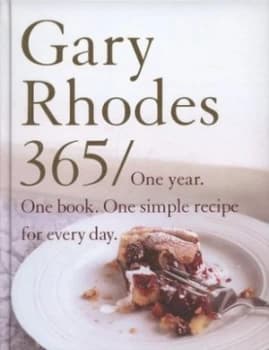Gary Rhodes 365/ by Gary Rhodes Hardback