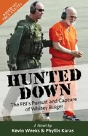 hunted down the fbis pursuit and capture of whitey bulger