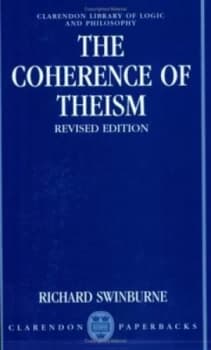 The Coherence of Theism by Richard Swinburne Paperback