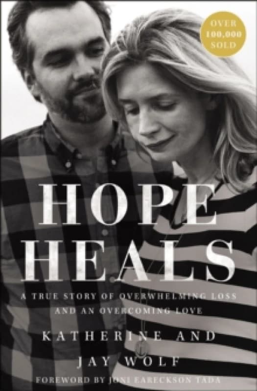 Hope Heals. Paperback. By Katherine Wolf, Jay Wolf Books