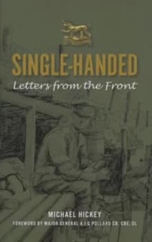 Single-Handed by Michael Hickey Hardback