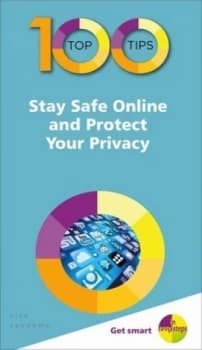 Stay safe online and protect your privacy by Nick Vandome