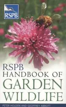 Rspb Handbook of Garden Wildlife by Peter Holden Paperback