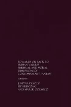 Towards or Back to Human Values Hardback