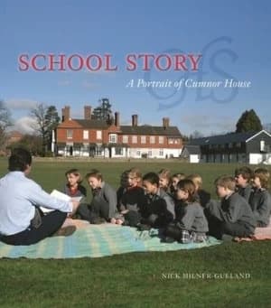 School Story by Nick Milner-Gulland Hardback