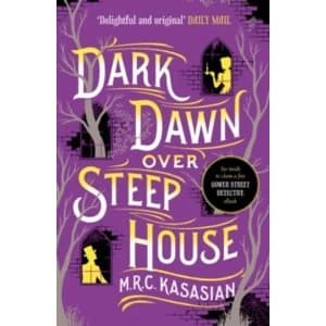 Dark Dawn Over Steep House : 5