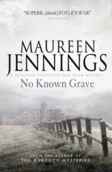 No Known Grave by Maureen Jennings Paperback