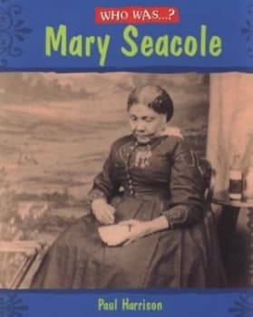 Mary Seacole by Paul Harrison Paperback