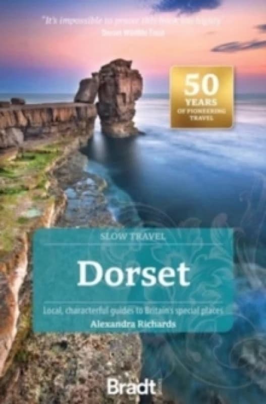 Dorset (Slow Travel) : Local, characterful guides to Britain's Special Places Paperback / softback