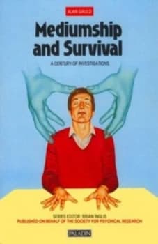Mediumship and Survival Paperback