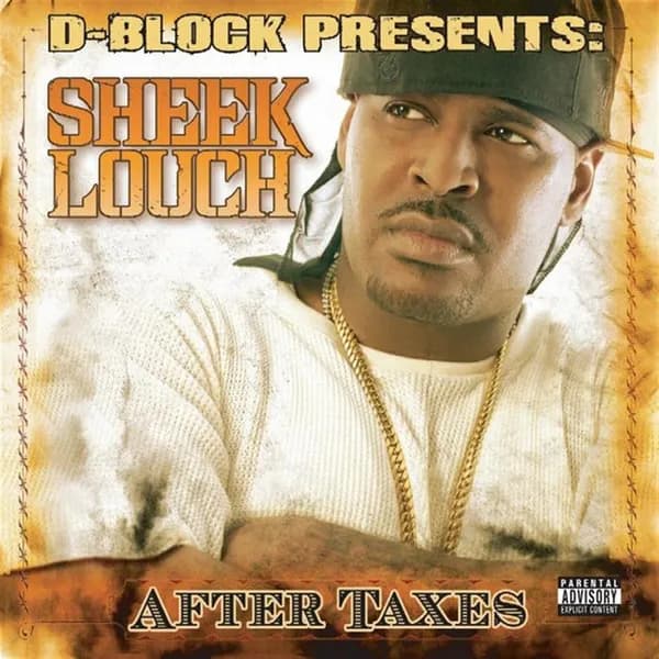 After Taxes european Import by Sheek Louch CD Album