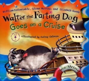 Walter the Farting Dog Goes on a Cruise by William Kotzwinkle Hardback