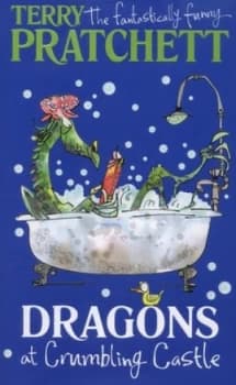 Dragons at Crumbling Castle and Other Stories by Terry Pratchett Hardback