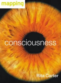 Consciousness by Rita Carter Hardback
