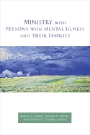 ministry with persons with mental illness and their families