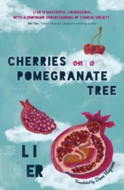 Cherries on a Pomegranate Tree Hardback