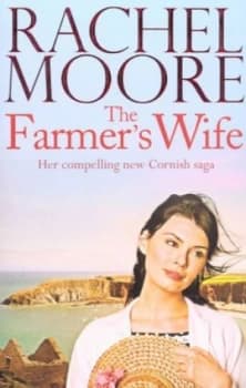 The farmers wife by Rachel Moore