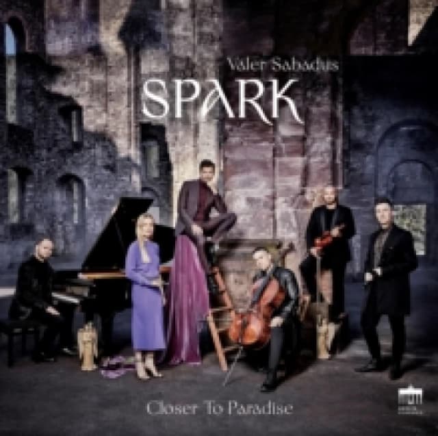 Spark/Valer Sabadus: Closer to Paradise CD / Album
