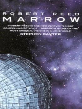 Marrow by Robert Reed Paperback