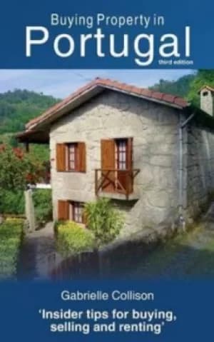 Buying property in Portugal by Gabrielle Collison
