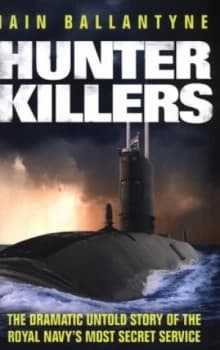 Hunter Killers by Iain Ballantyne Paperback