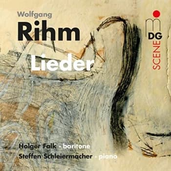 Holger Falk; Steffen Schleiermacher - Wolfgang Rihm: Lieder CD