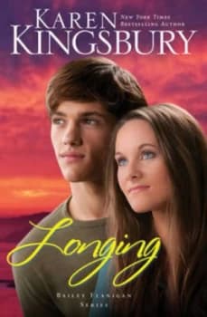 Longing by Karen Kingsbury Paperback