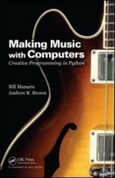Making Music with Computers by Bill Manaris Paperback