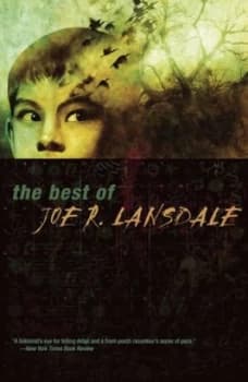 Best of Joe R. Lansdale by Joe R Lansdale Paperback