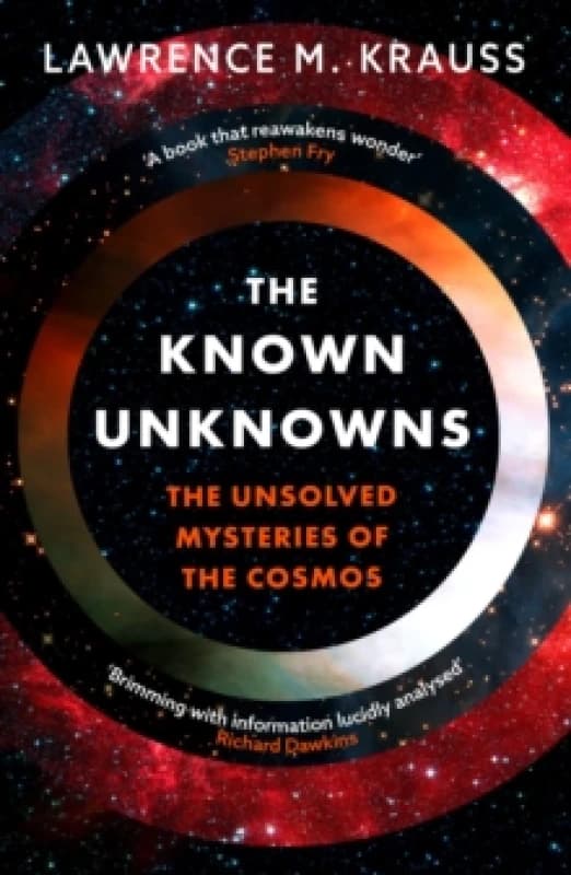 The Known Unknowns : The Unsolved Mysteries of the Cosmos Paperback / softback
