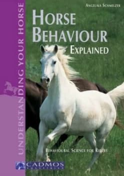 Horse Behaviour Explained by Angelika Schmelzer Paperback