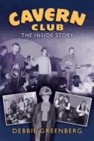cavern club the inside story