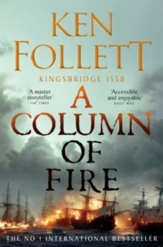 A Column of Fire. Paperback. By Ken Follett Books