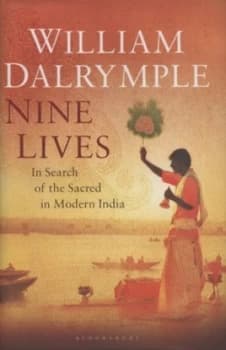 Nine Lives by William Dalrymple Hardback