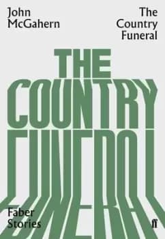 The country funeral by John McGahern