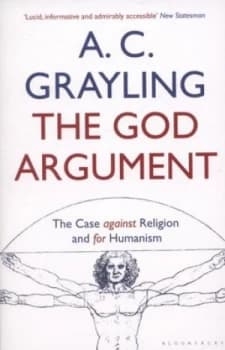The God Argument by A. C. Grayling Paperback