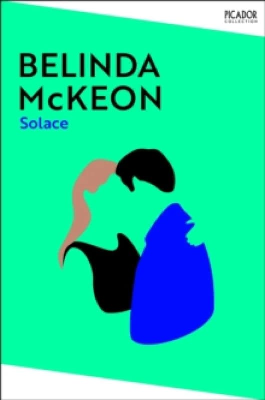 Solace. Paperback. By Belinda McKeon Books