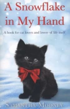 A Snowflake in My Hand by Samantha Mooney Paperback
